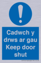 cadwch-y-drws-ar-gau--keep-door-shut--bilingual-welsh--english-~